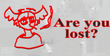 Lost Are You Lost GIF - Lost Are You Lost GIFs