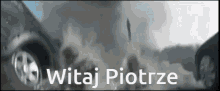Witaj Piotrze GIF - Witaj Piotrze GIFs