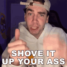 Shove It Up Your Ass Alphakep GIF - Shove It Up Your Ass Alphakep Austin Kepner GIFs