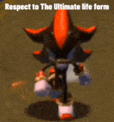 Respect To The Ultimate Life Form The Ultimate Life Form GIF - Respect To The Ultimate Life Form The Ultimate Life Form Shadow The Hedgehog GIFs