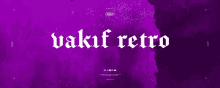 Vakıf Retro Retro GIF - Vakıf Retro Retro Scp Retro GIFs