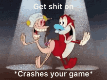 Get Shit On Ren And Stempy Shit GIF - Get Shit On Ren And Stempy Shit GIFs