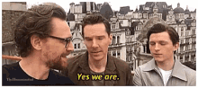 Yes We Are Benedict Cumberbatch GIF - Yes We Are Benedict Cumberbatch Tom Hiddleston GIFs