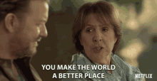 You Make The World A Better Place Youre Important GIF