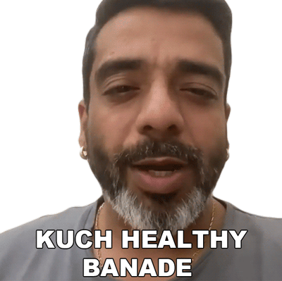 Kuch Healthy Banade Jeeveshu Ahluwalia Sticker - Kuch Healthy Banade Jeeveshu Ahluwalia Kuch Sehatmand Banade Stickers