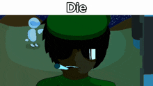 a cartoon of a man with the word die on the top