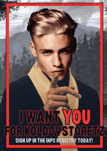 a poster that says " i want you for koldovstoretz " on it