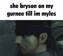 Bryson Gurnee GIF - Bryson Gurnee She Bryson On My Myles Till Im Gurnee GIFs