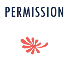 you permission