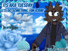 a cartoon character says it 's ara tuesday and lets do something fun today