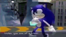 Sonic Listen You Son Of A Bitch GIF - Sonic Listen You Son Of A Bitch GIFs