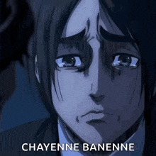 a close up of a person 's face with the words chayenne banenne written on it