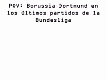 Pov Borussia Dortmund GIF