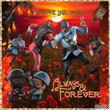 a picture of soldiers with the words " always & forever "