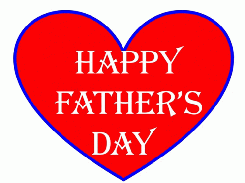 Happy Father's Day – Of the Heart