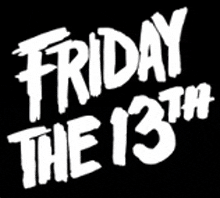 the logo for friday the 13th is black and white .