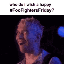 Foo Fighters Foo Fighters Friday GIF - Foo Fighters Foo Fighters Friday Dave Grohl GIFs