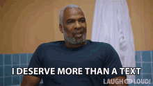 I Deserve More Than A Text Charles Oakley GIF - I Deserve More Than A Text Charles Oakley Lol Network GIFs