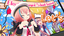 a cartoon of a girl with the words let 's on it