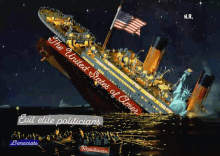 a painting of a ship that says the united states of america evil elite politicians
