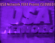 usa network 1984 promo slowed slow-licious written on a purple background