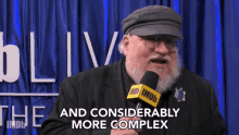 And Considerably More Complex George Rr Martin GIF - And Considerably More Complex More Complex George Rr Martin GIFs