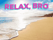 Relax Bro GIF - Relax Bro David GIFs