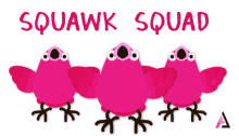 Squawk Squad GIF - Squawk Squad Squad Up GIFs