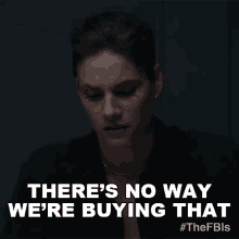 Theres No Way Were Buying That Maggie Bell GIF - Theres No Way Were Buying That Maggie Bell Missy Peregrym GIFs