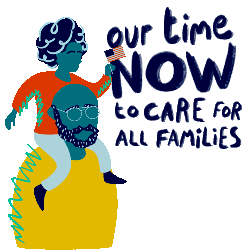 Our Time Now Our Time Now To Care For Families Sticker - Our Time Now Our Time Our Time Now To Care For Families Stickers