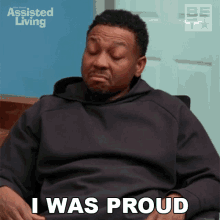 I Was Proud Jeremy GIF - I Was Proud Jeremy Assisted Living GIFs