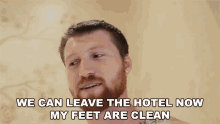 We Can Leave The Hotel Now My Feet Are Clean We Can Go Now GIF - We Can Leave The Hotel Now My Feet Are Clean We Can Go Now Happy GIFs