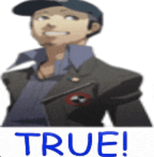 a picture of a man wearing a hat and a jacket with the words true on it
