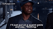 I'Il Just Put On A Quaint Smileand Say, "Nothing.".Gif GIF - I'Il Just Put On A Quaint Smileand Say "Nothing." B99 GIFs