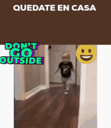 Dont Go Outside Baby GIF