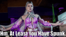 Mortal Kombat 11 Sindel GIF - Mortal Kombat 11 Sindel Hm At Least You Have Spunk GIFs