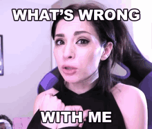 Melonie Mac Whats Wrong With Me GIF - Melonie Mac Whats Wrong With Me GIFs