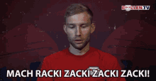 Mach Racki Zacki Zacki Zacki Konni Laimer GIF - Mach Racki Zacki Zacki Zacki Konni Laimer Rb Leipzig GIFs