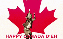 a girl is dancing in front of a maple leaf that says happy canada d ' eh .