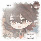 a picture of a boy with the words sev gaming 's bf