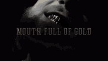 Mouth Full Of Gold Teeth Blings GIF - Mouth Full Of Gold Teeth Blings Gold Plated GIFs