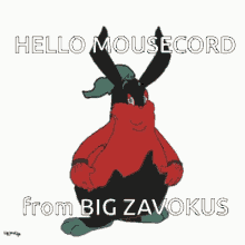 Zavokus Big Zavokus GIF - Zavokus Big Zavokus Hello Mousecord GIFs