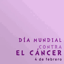 fight cancer 4th february world cancer day world cancer dia mundial contra el cancer