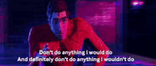 Spider Man Wouldnt Do GIF - Spider Man Wouldnt Do Anything GIFs