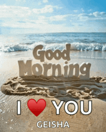 a picture of a beach with the words good morning i love you