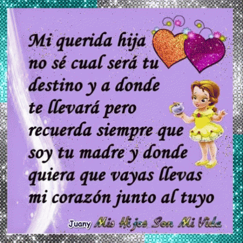 Hija Te Quiero GIFs | Tenor Hija Te Quiero GIFs | Tenor