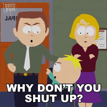 Why Dont You Shut Up Butters Stotch GIF - Why Dont You Shut Up Butters Stotch Stephen Stotch GIFs