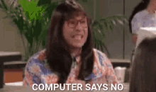 Computer Says No GIF - Computer Says No GIFs