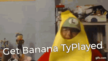 Banana Typlayed GIF