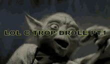 Yoda Drole GIF - Yoda Drole GIFs